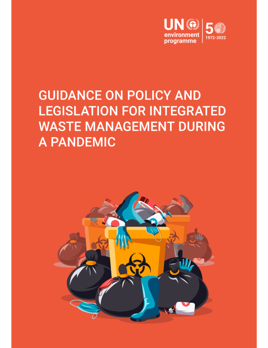 Cover photo of the Guidance on Policy and Legislation for Integrated Waste Management during a Pandemic